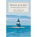 Peace by the Sea: Inspiring Images and Quotes to Light Your Way
