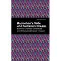 Rajmohan's Wife and Sultana's Dream