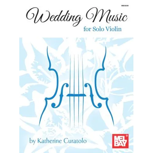 Wedding Music for Solo Violin