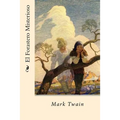 El Forastero Misterioso (Spanish Edition)