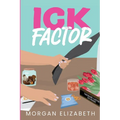 Ick Factor