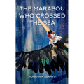 The Marabou Who Crossed the Sea
