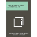 Philosophical Papers And Letters, V2