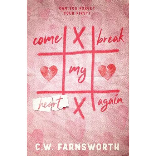 Come Break My Heart Again