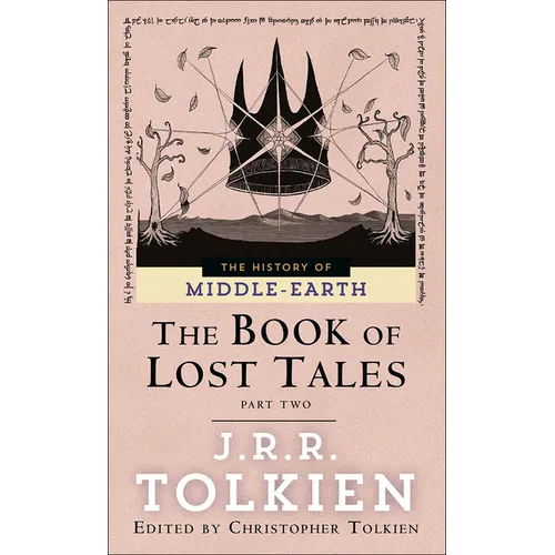 The Book of Lost Tales: Part II
