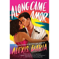 Along Came Amor