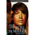 The More The Merrier: Gay Gangbang Erotica