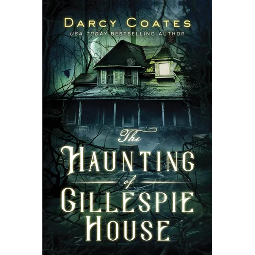 The Haunting of Gillespie House