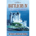 Battlecry IV: The Journey Continues