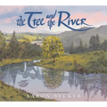 The Tree and the River