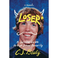 Loser*: A Survival Guide to High School Popularity