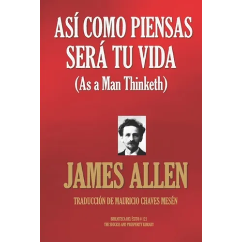 Así como piensas será tu vida