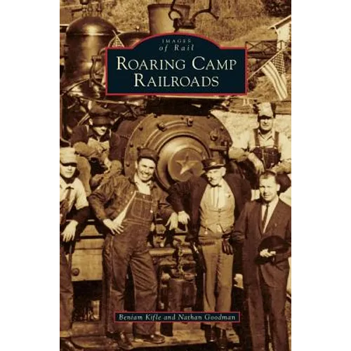 Roaring Camp Railroads