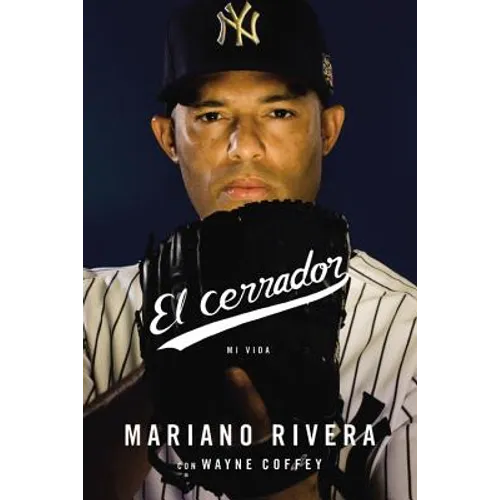 El Cerrador: Mi Vida