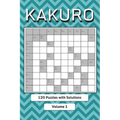 Kakuro Puzzle Book for Adults: Cross Sums Math Logic Puzzles
