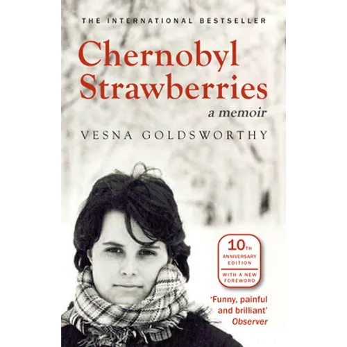 Chernobyl Strawberries