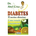 Diabetes El asesino silencioso