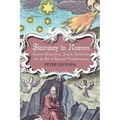 Stairway to Heaven: Chinese Alchemists, Jewish Kabbalists, and the Art of Spiritual Transformation
