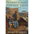Pennsylvania Fireside Tales Volume 8