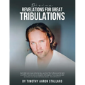 Divine Revelations for Great Tribulations