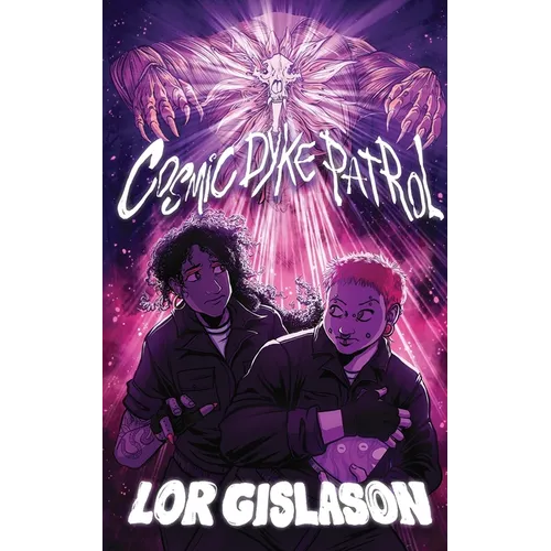 Cosmic Dyke Patrol