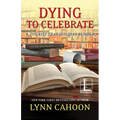 Dying to Celebrate