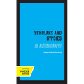 Scholars and Gypsies: An Autobiography