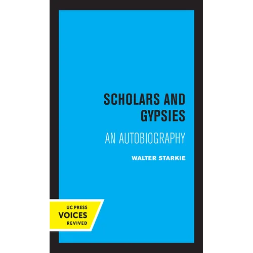 Scholars and Gypsies: An Autobiography