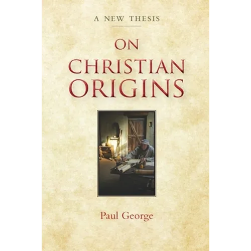 On Christian Origins