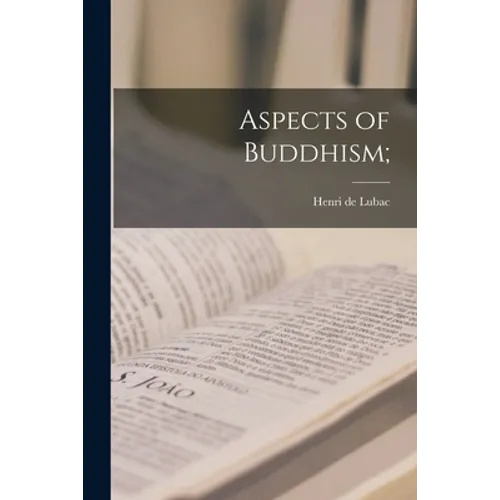 Aspects of Buddhism;