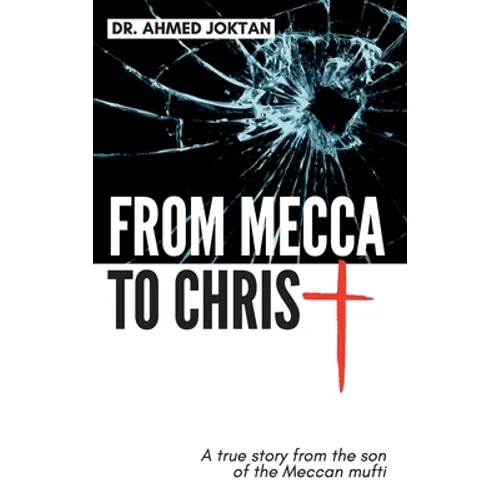 From Mecca To Christ: Son of