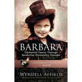Barbara: Uncharted Course Through Borderline Personality Disorder