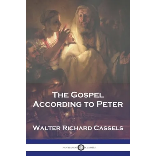 The Gospel According to Peter