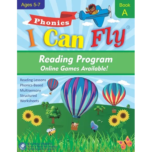 I Can Fly Reading Program with Online Games, Book A: Orton-Gillingham Based Reading Lessons for Young Students Who Struggle with Reading and May Have