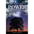 The Ultimate Power Within You