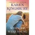 When We Were Young