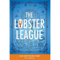 The Lobster League: A Fable About Personal Finance
