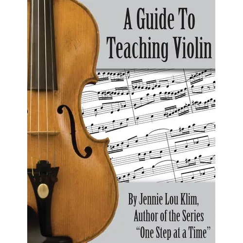 A Guide To Teaching Violin