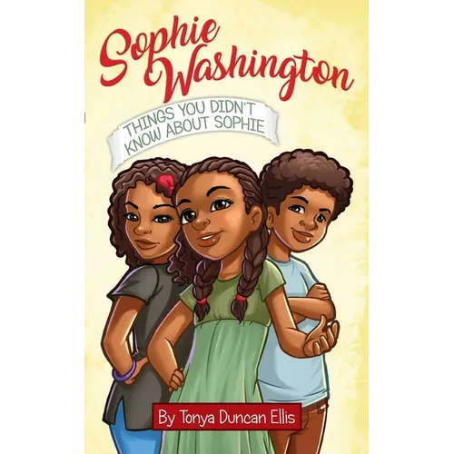 Sophie Washington: Things You Didn't Know About Sophie
