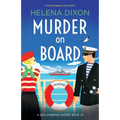 Murder on Board: A totally gripping cozy mystery