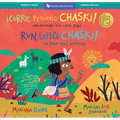 Run, Little Chaski! (Bilingual Spanish & English)