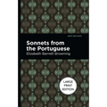 Sonnets from the Portuguese: Large Print Edition