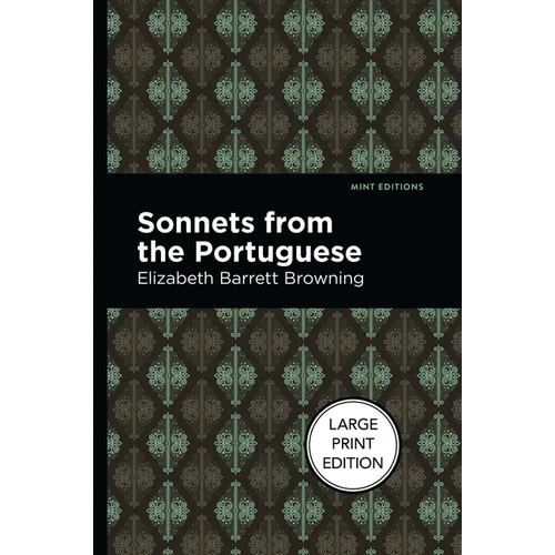 Sonnets from the Portuguese: Large Print Edition