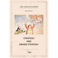 Strategy and Grand Strategy