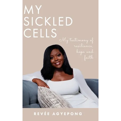 My Sickled Cells