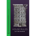 House Rules