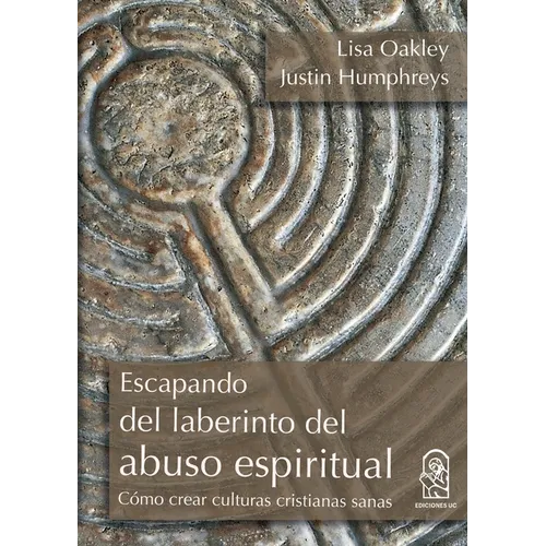 Escapando del laberinto del abuso espiritual
