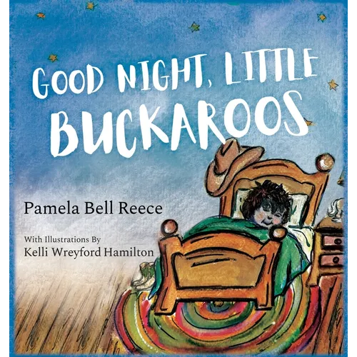 Good Night, Little Buckaroos