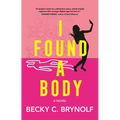 I Found a Body