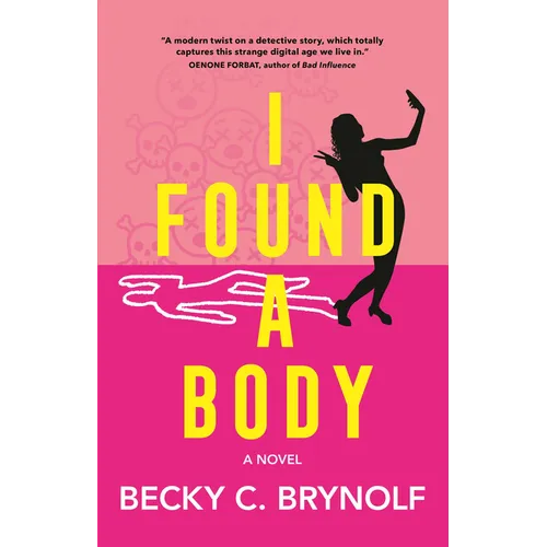 I Found a Body